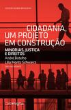 Cidadania um projeto em construção
