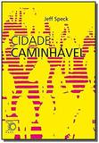 Cidade caminhavel - Perspectiva