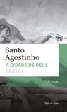 Cidade de Deus - Parte I - Edição de Bolso