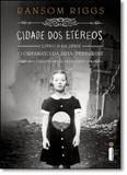 Cidade dos Etéreos - Vol.2 - Série O Orfanato da Srta. Peregrine Para Crianças Peculiares - Capa Dura - Intrinseca