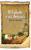 Cidade e as serras, a - Martin claret