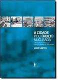 Cidade Poli(multi)nucleada - Edufba