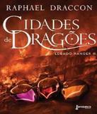 Cidades De Dragoes - Vol 02 - Fantastica (rocco)