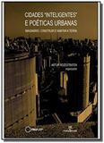 Cidades inteligentese Poéticas Urbanas: Imaginário: Construir e Habitar a Terra - Annablume