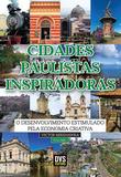 Cidades Paulistas Inspiradoras - volume 1 - O desenvolvimento estimulado pela economia criativa