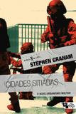 Cidades sitiadas - Boitempo editorial