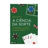 Ciencia da sorte, a - zahar - Jorge zahar