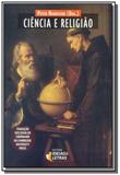 Ciencia e religiao - Ideias letras
