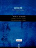 Ciência Em Dia. Jornadas de Divulgação Científica Ciência Alimentando O Brasil - Livraria da física