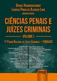 Ciências Penais e Juízes Criminais - Volume I - Juruá