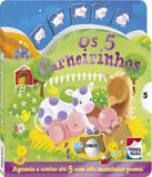 Cinco Carneirinhos, Os - Gira-gira - Happy books