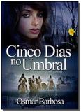 Cinco dias no umbral - Feac