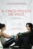 Cinco Passos de Você, A - Globo alt