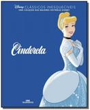 Cinderela - colecao classicos inesqueciveis - Melhoramentos