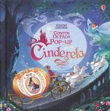 Cinderela : Contos de fada pop-up