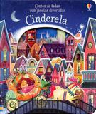 Cinderela. Contos de Fadas Com Janelas Divertidas - Usborne