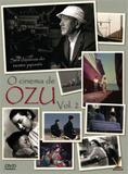 Cinema de Ozu, o, V.2 - Versatil digital