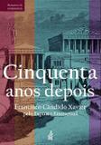 Cinquenta Anos Depois - Feb