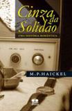 Cinza da solidao - uma historia romantica - Thesaurus