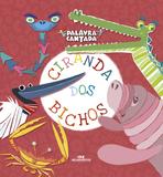Ciranda dos Bichos - Livro com chip sonoro na última página
