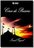 Circo de paixoes - Autor independente