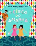 Circo do amanha, o - uma aventura em cartas, proverbios, parlendas piadas e - Cia das letrinhas