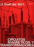 Circuitos Magnéticos Y Transformadores - Reverté