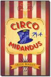 Circus Mirandus - Casa da palavra