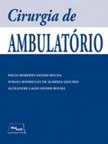 Cirurgia de Ambulatório - Medbook