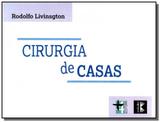 Cirurgia de casas - Masquatro