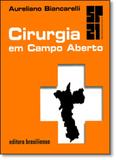 Cirurgia em Campo Aberto - Brasiliense
