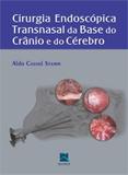 Cirurgia Endoscopica Transnasal Da Base Do Cranio E Do Cerebro / Stamm - Revinter