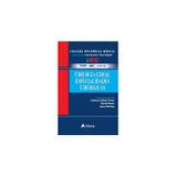 Cirurgia Geral Especialidades Cirúrgicas - Atheneu rio editora