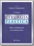Cirurgia Plástica - 02Ed/18 - Atheneu