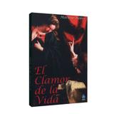 Clamor de La Vida, El espanhol - Fé