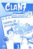 Clan 7 con hola, amigos! 1 cuaderno de actividades - Edinumen