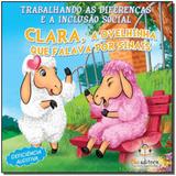 Clara, a ovelhinha que falava por sinais - trabalh - Blu editora