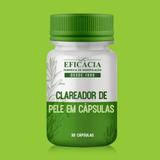 Clareador de pele em cápsulas - 30 doses - Farmácia eficácia