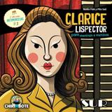 Clarice Lispector para Meninas e Meninos - Sur