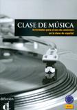 Clase de musica - libro del alumno + cd - Difusion maison de france