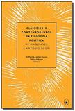 Classicos e contemporaneos da filosofia politica - Diversos