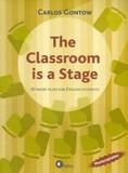 Classroom is a stage, the - Disal editora
