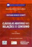 CLAUSULAS ABUSIVAS NAS RELACOES DE CONSUMO - 4ª ED - Revista dos tribunais