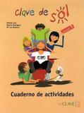 Clave de sol 1 - cuaderno de actividades 1 (a1) - En clave-ele