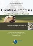 Clientes e Empresas - Como Caes e Gatos - Brasport