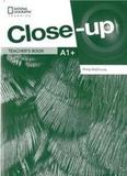 Close-up a1+ - teachers book with online teacher zone, and audio video discs - Cengage / elt
