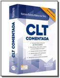 CLT Comentada - Revista dos tribunais