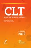 CLT - Decreto-lei n. 5.452, de 1º de maio de 1943 4ª Edição