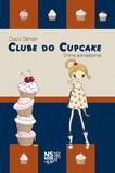 Clube do cupcake - Emma animadíssima! - Editora novo século