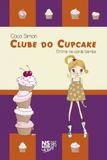 Clube do cupcake - Emma na corda bamba - Editora novo século